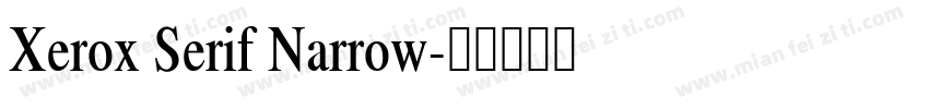 Xerox Serif Narrow字体转换